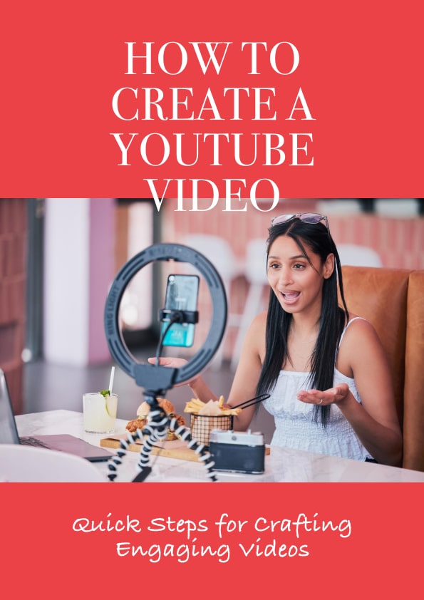How to Create a YouTube Video