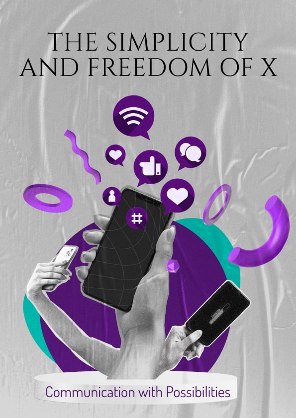 The Simplicity and Freedom of X